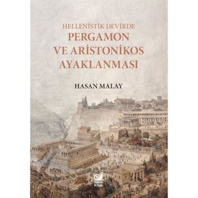 Hellenistik Devirde Pergamon ve Aristonikos Ayaklanması Sakin Kitap