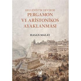 Hellenistik Devirde Pergamon ve Aristonikos Ayaklanması Sakin Kitap