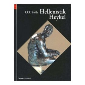 HELLENISTIK HEYKEL - R. R. R. SMITH