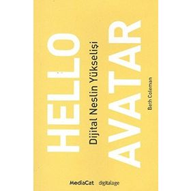 HELLO AVATAR DIJITAL NESILIN YÜKSELIŞI - GENEL
