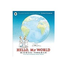 Hello Mr World - Walker Books