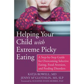 Helping Your Child with Extreme Picky Eating