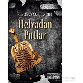 Helvadan Putlar - Seyit Mehmet Şen