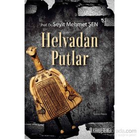 Helvadan Putlar - Seyit Mehmet Şen