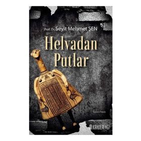 Helvadan Putlar - Seyit Mehmet Şen