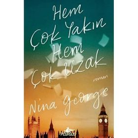 Hem Çok Yakın Hem Çok Uzak Nina George