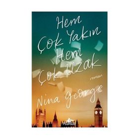 Hem Çok Yakın Hem Çok Uzak Nina George