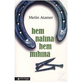 HEM NALINA HEM MIHINA - METIN ATAMER