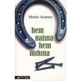 HEM NALINA HEM MIHINA - METIN ATAMER