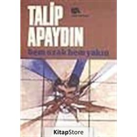 HEM UZAK HEM YAKIN - TALIP APAYDIN