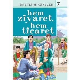 HEM ZIYARET, HEM TICARET SAID NURSI'DEN İBRETLİ HIKAYELER 7 - VELI SIRIM