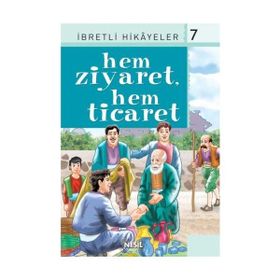 HEM ZIYARET, HEM TICARET SAID NURSI'DEN İBRETLİ HIKAYELER 7 - VELI SIRIM