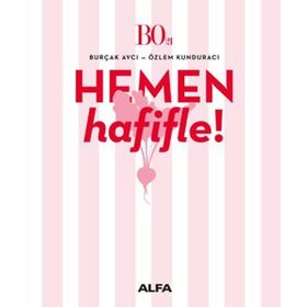 Hemen Hafifle! - Burçak Avcı