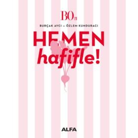 Hemen Hafifle! - Burçak Avcı