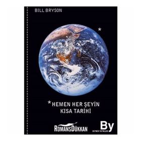 HEMEN HER ŞEYİN KISA TARIHI - BILL BRYSON