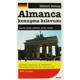 HEMEN KONUŞ - ALMANCA KONUŞMA KILAVUZU - METIN YURTBAŞI