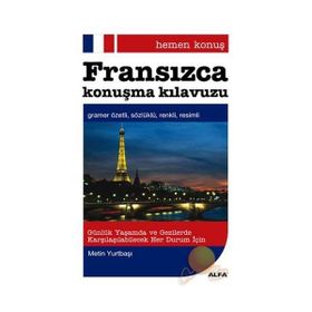 HEMEN KONUŞ - FRANSIZCA KONUŞMA KILAVUZU - METIN YURTBAŞI