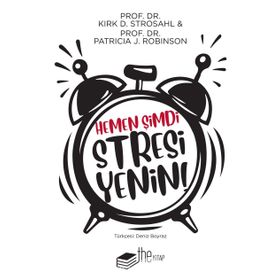Hemen Şimdi Stresi Yenin Kitap