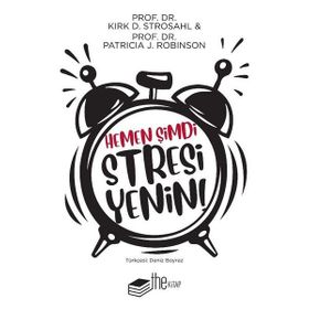 Hemen Şimdi Stresi Yenin Kitap