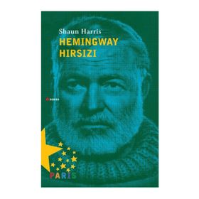 Hemingway Hırsızı - Shaun Harris