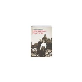 Hemingway İtalya'da / Richard Owen