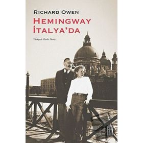Hemingway İtalya'da / Richard Owen