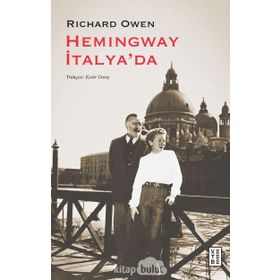Hemingway İtalya'da / Richard Owen