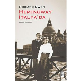 Hemingway İtalya'da / Richard Owen