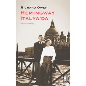 Hemingway İtalya'da / Richard Owen