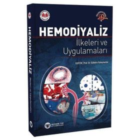 Hemodiyaliz İlkeleri ve Uygulamaları - Güneş Tıp Kitabevi