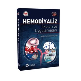 Hemodiyaliz İlkeleri ve Uygulamaları - Güneş Tıp Kitabevi