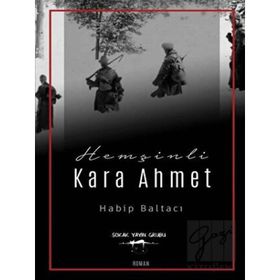 Hemşinli Kara Ahmet Sokak - Habip Baltacı