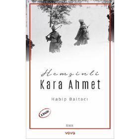 Hemşinli Kara Ahmet Sokak - Habip Baltacı