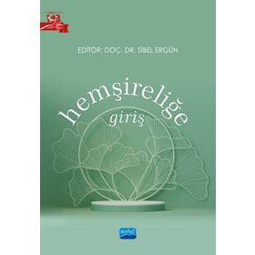 Hemşireliğe Giriş - Ayla Dikmen