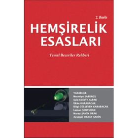HEMŞİRELİK ESASLARI TEMEL BECERILER REHBERI - NECMIYE SABUNCU