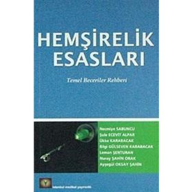 HEMŞİRELİK ESASLARI TEMEL BECERILER REHBERI - NECMIYE SABUNCU