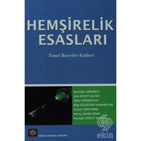 HEMŞİRELİK ESASLARI TEMEL BECERILER REHBERI - NECMIYE SABUNCU