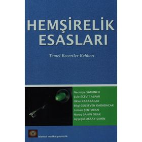 HEMŞİRELİK ESASLARI TEMEL BECERILER REHBERI - NECMIYE SABUNCU