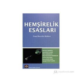 HEMŞİRELİK ESASLARI TEMEL BECERILER REHBERI - NECMIYE SABUNCU