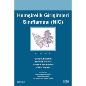 Hemşirelik Girişimleri Sınıflaması-NIC - Nobel Tıp Kitabevi