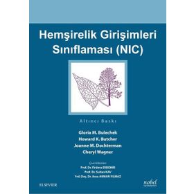 Hemşirelik Girişimleri Sınıflaması-NIC - Nobel Tıp Kitabevi