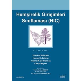 Hemşirelik Girişimleri Sınıflaması-NIC - Nobel Tıp Kitabevi