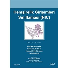 Hemşirelik Girişimleri Sınıflaması-NIC - Nobel Tıp Kitabevi