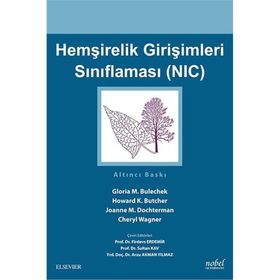 Hemşirelik Girişimleri Sınıflaması-NIC - Nobel Tıp Kitabevi