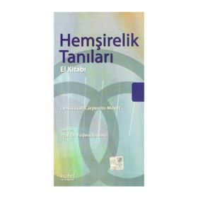 Hemşirelik Tanıları El Kitabı - Genel