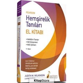Hemşirelik Tanıları El Kitabı - Judith M. Wilkinson