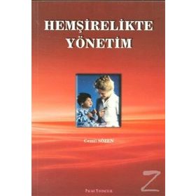 HEMŞİRELİKTE YÖNETİM - CEMIL SÖZEN