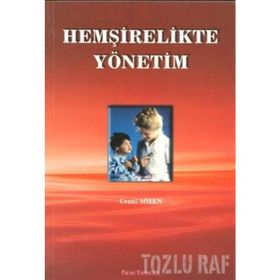 HEMŞİRELİKTE YÖNETİM - CEMIL SÖZEN