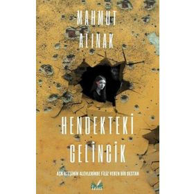 Hendekteki Gelincik - Mahmut Alınak