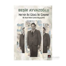 He’nin İki Gözü İki Çeşme - Beşir Ayvazoğlu